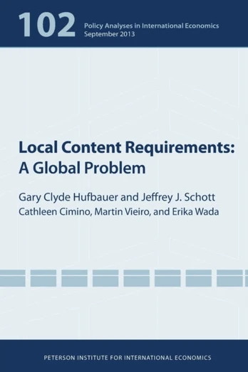 Local Content Requirements – A Global Problem