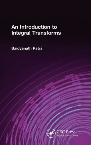 Introduction to Integral Transforms