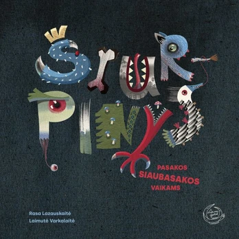Šiurpinys. Pasakos siaubasakos vaikams