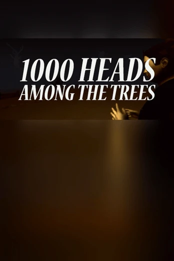 1,000 Heads Among The Trees PC