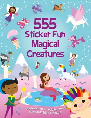 555 Sticker Fun Magical Creatures