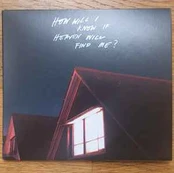 CD The Amazons - How Will I Know If Heaven Will Find Me?