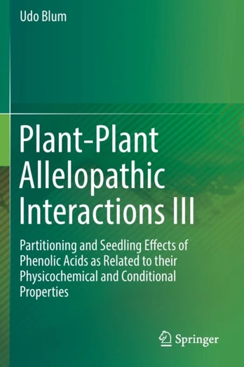 Plant-Plant Allelopathic Interactions III
