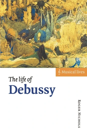 Life of Debussy - Minkštas viršelis