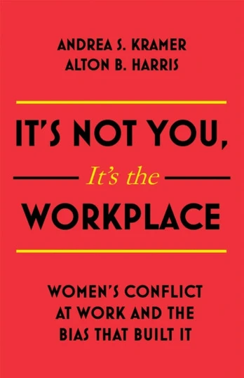 It's Not You, It's the Workplace