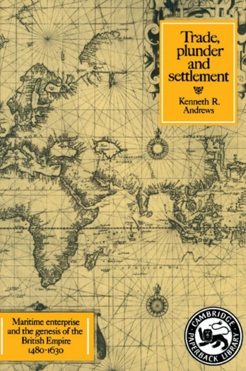 Trade, Plunder and Settlement