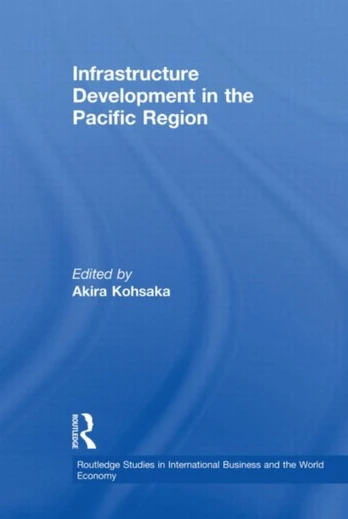 Infrastructure Development in the Pacific Region
