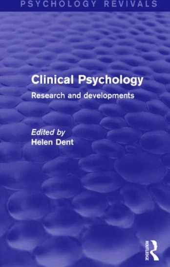 Clinical Psychology (Psychology Revivals)