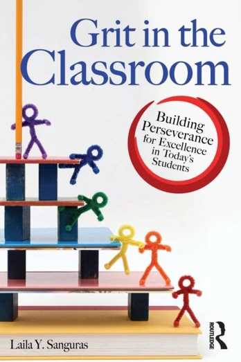 Grit in the Classroom
