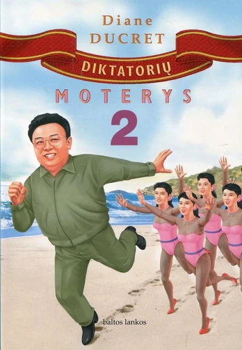 Diktatorių moterys 2