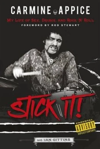 Carmine Appice: Stick It!
