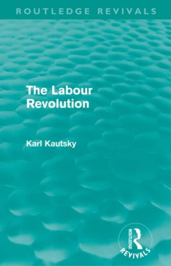 Labour Revolution (Routledge Revivals)