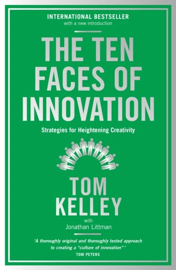 Ten Faces of Innovation