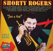 CD Shorty Rogers - Just A Few 1951-1956