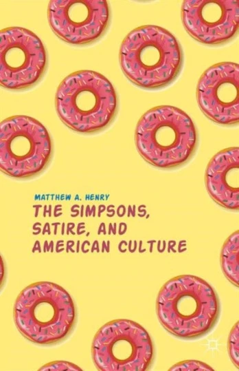 Simpsons, Satire, and American Culture
