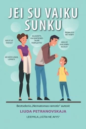 KNYGA Jei su vaiku sunku kaina