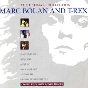 CD Marc Bolan & T-Rex - The Ultimate Collection