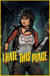 I Hate This Place PC