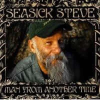CD Seasick Steve - Man From Another Time