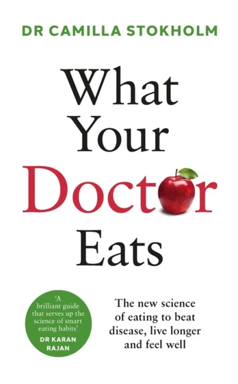 What Your Doctor Eats