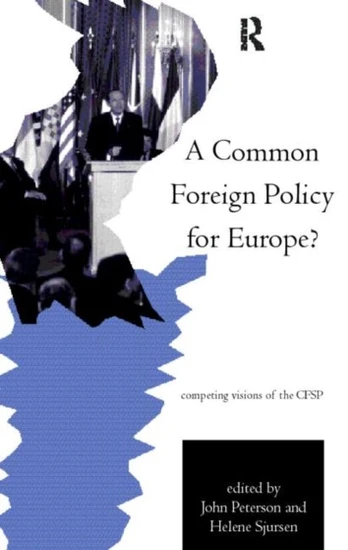 Common Foreign Policy for Europe?