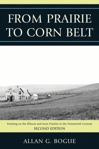 From Prairie To Corn Belt