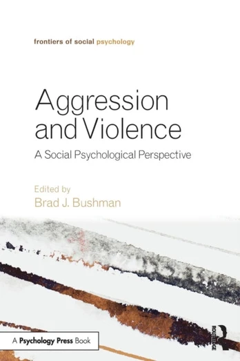 Aggression and Violence - Minkštas viršelis