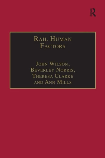 Rail Human Factors