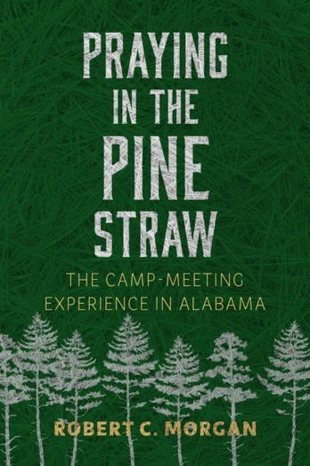 Praying in the Pine Straw