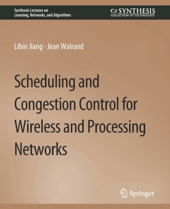 Scheduling and Congestion Control for Wireless and Processing Networks