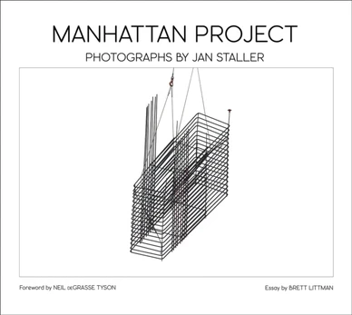 Manhattan Project, Photographs by JAN STALLER