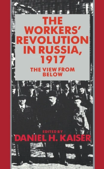 Workers' Revolution in Russia, 1917