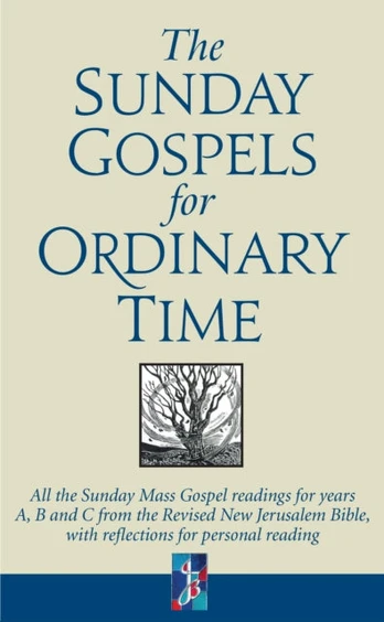 Sunday Gospels for Ordinary Time