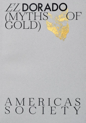 Dorado: Myths of Gold