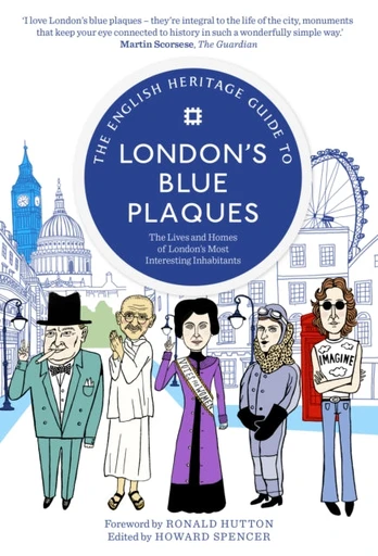 English Heritage Guide to London's Blue Plaques