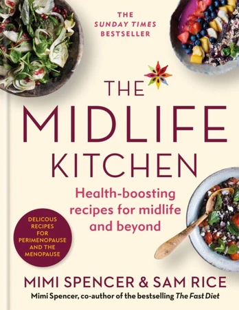 Midlife Kitchen, health-boosting recipes for midlife & beyond