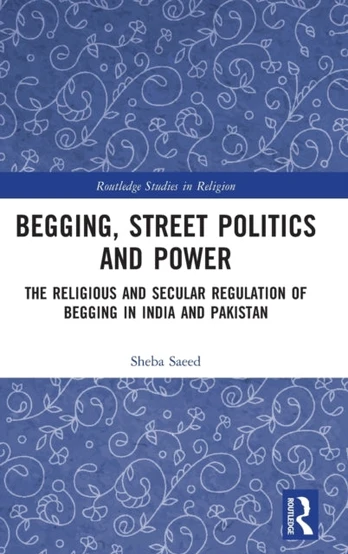 Begging, Street Politics and Power