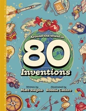 Around the World in 80 Inventions kaina