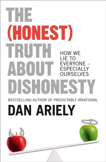 (Honest) Truth About Dishonesty