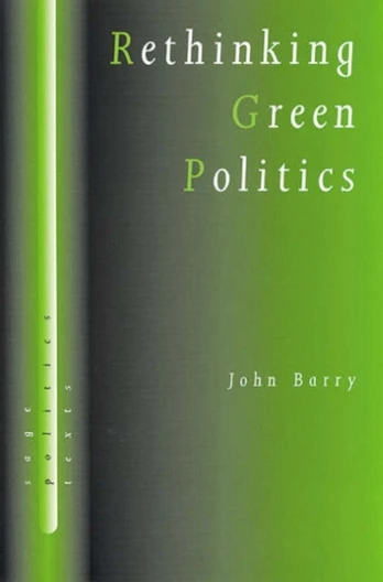 Rethinking Green Politics
