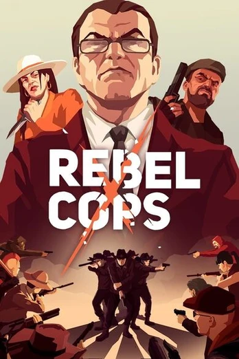 Rebel Cops Steam