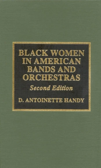 Black Women in American Bands and Orchestras