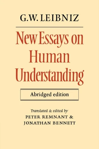 New Essays on Human Understanding Abridged edition