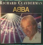 CD Richard Clayderman - Richard Clayderman Plays ABBA