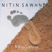 CD Nitin Sawhney - Migration