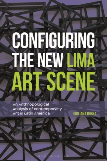 Configuring the New Lima Art Scene