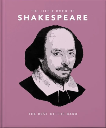 Little Book of Shakespeare, Timeless Wit and Wisdom