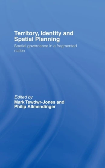 Territory, Identity and Spatial Planning