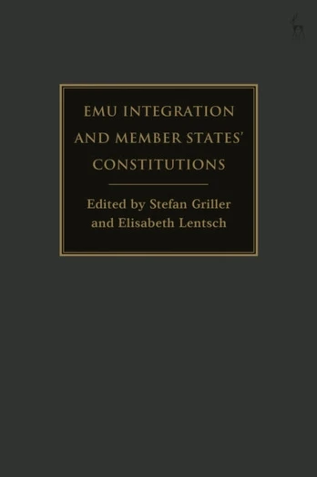 EMU Integration and Member States’ Constitutions