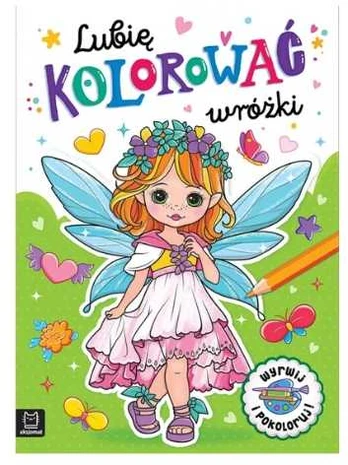 AKSJOMAT Lubię kolorować wróżki 39907